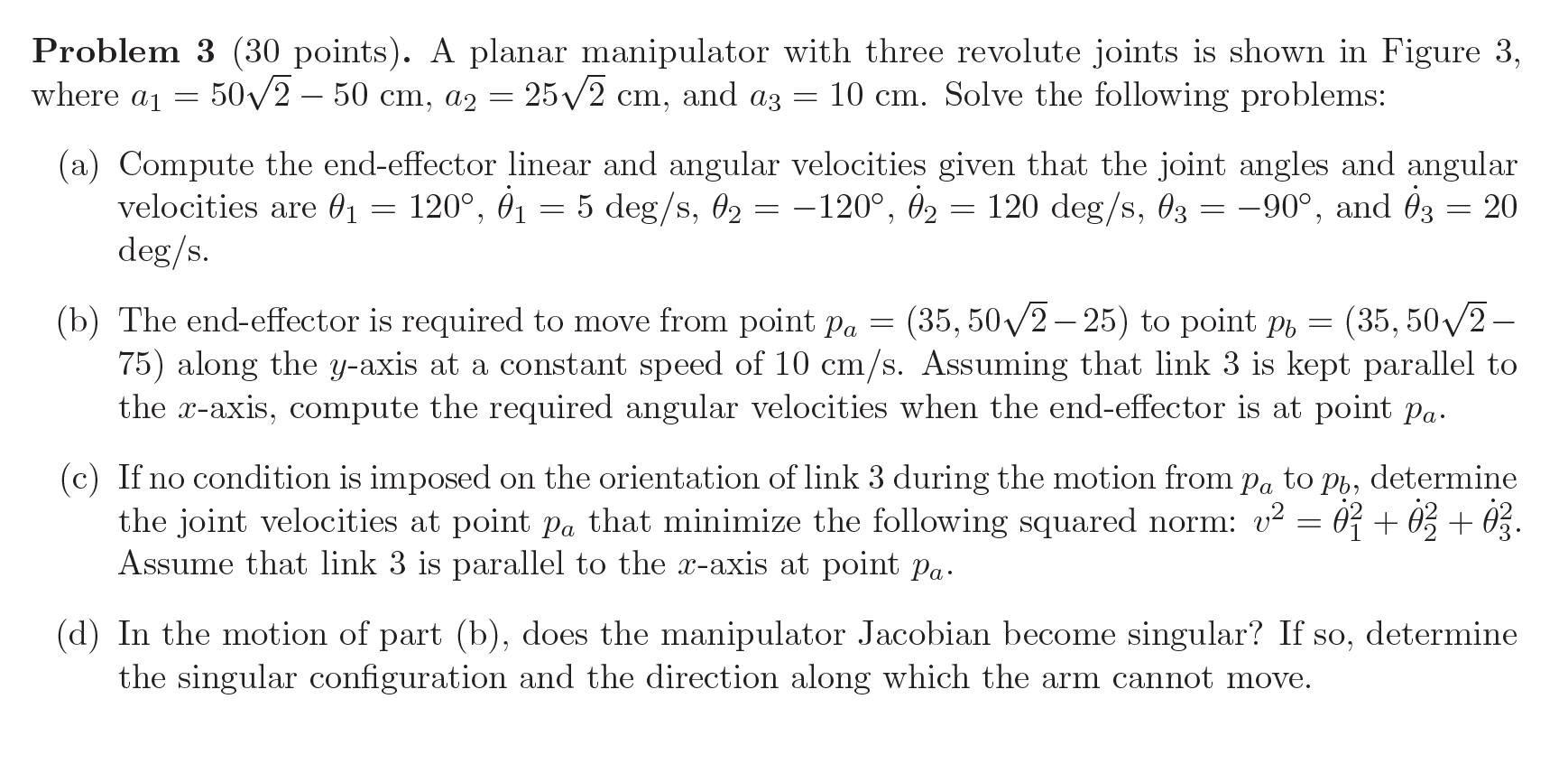 Problem 3 (30 points). A planar manipulator with | Chegg.com