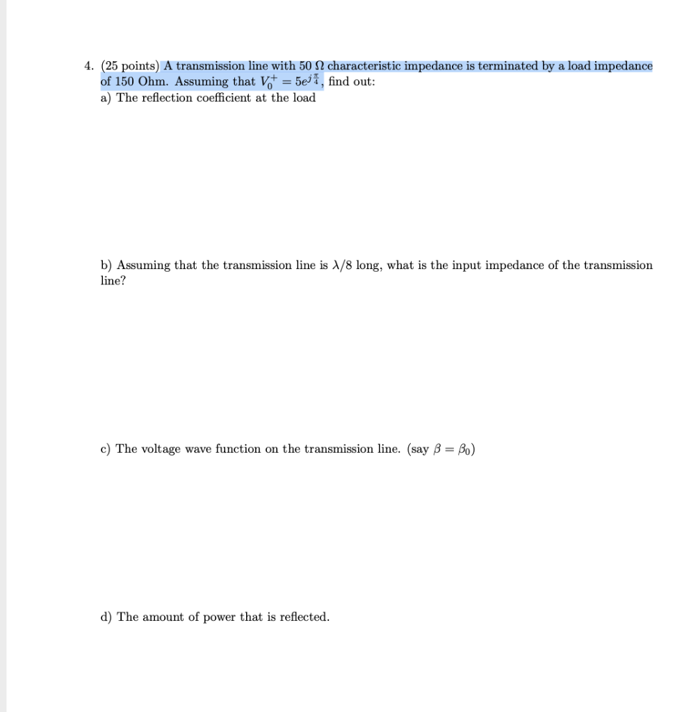 Solved 4. (25 points) A transmission line with 50 12 | Chegg.com
