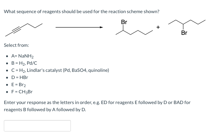 Solved What Sequence Of Reagents Should Be Used For The | Chegg.com