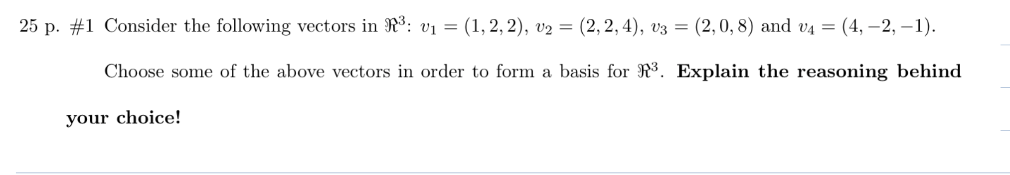 Solved 25 p. \#1 Consider the following vectors in | Chegg.com