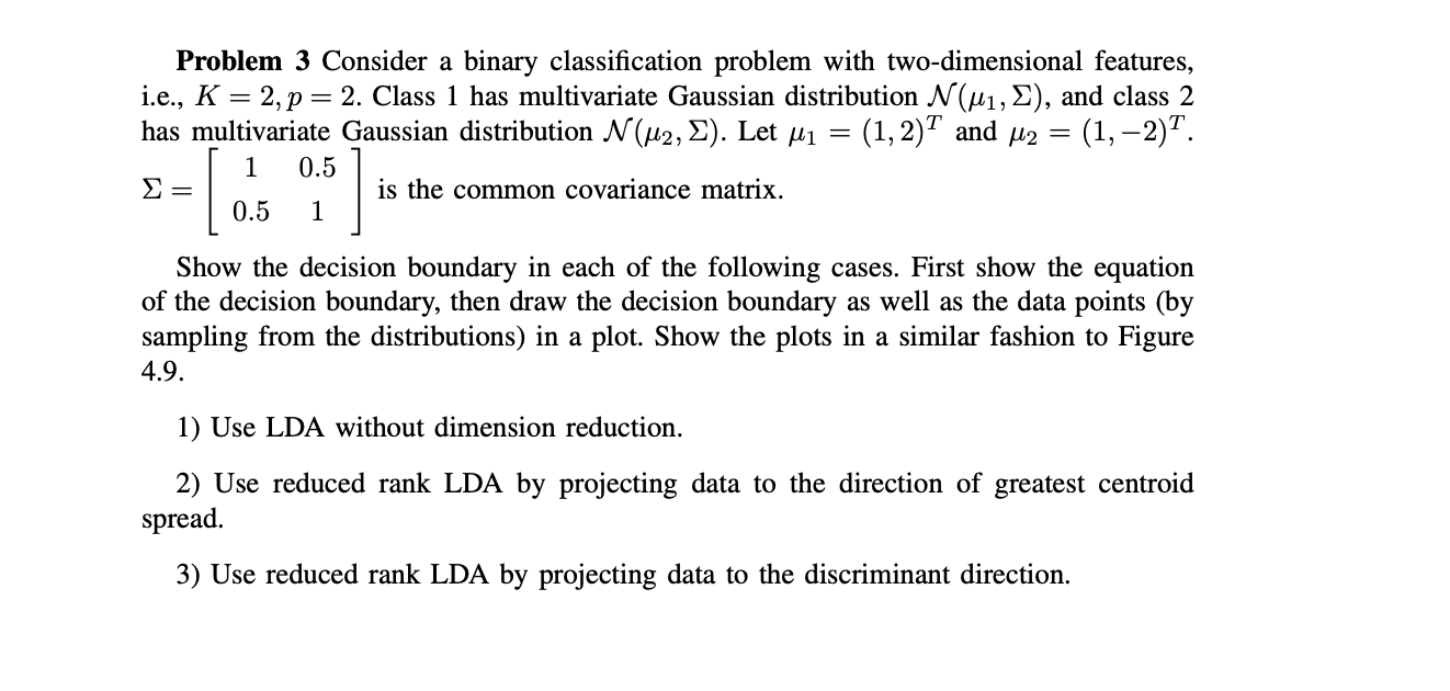 Solved Problem 3 Consider A Binary Classification Problem 8036