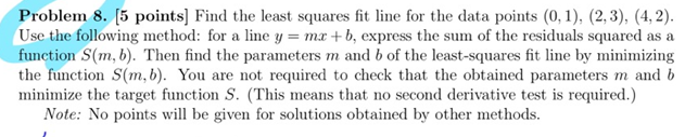 Solved Problem 8. [5 points] Find the least squares fit line | Chegg.com