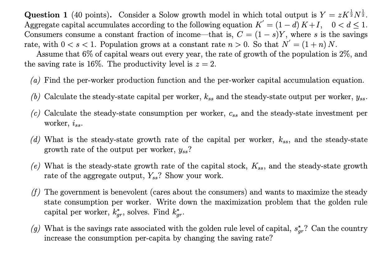 Solved Question 1 (40 points). Consider a Solow growth model | Chegg.com