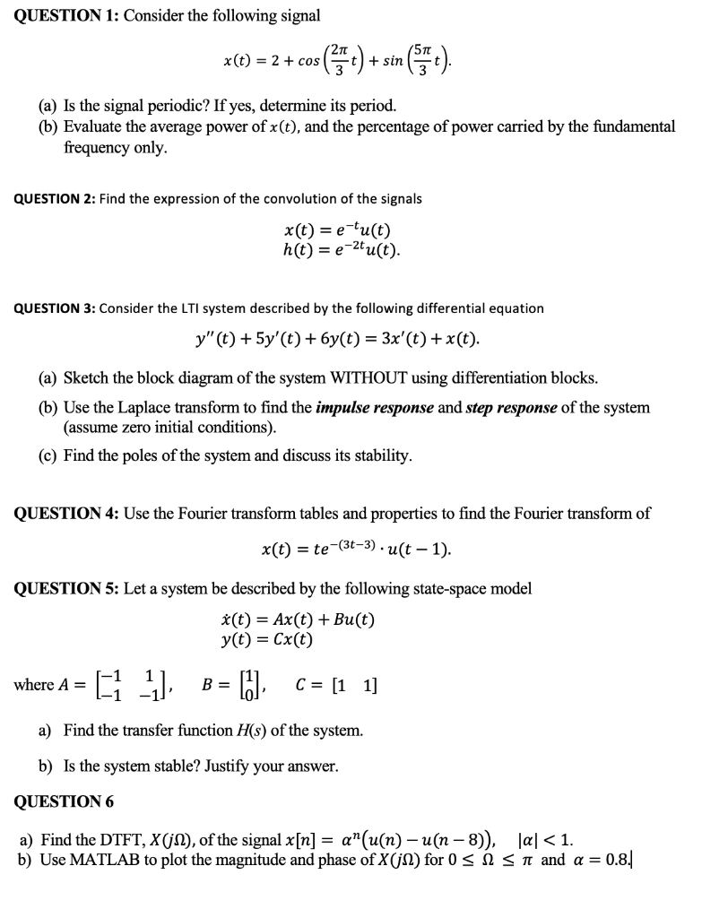 Solved QUESTION 1: Consider The Following Signal X(t) = 2 + | Chegg.com