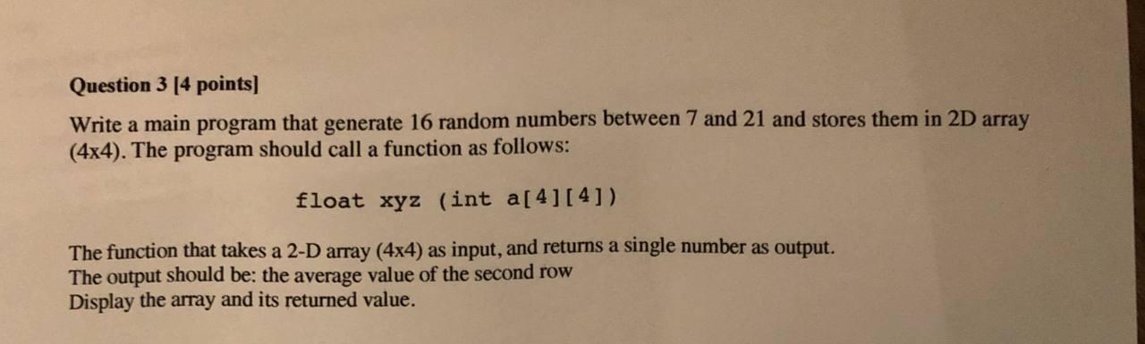 Solved Question 3 [4 points] Write a main program that | Chegg.com