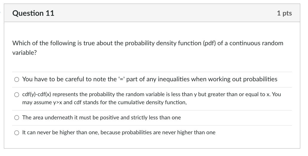 Solved Question 11 1 pts Which of the following is true | Chegg.com