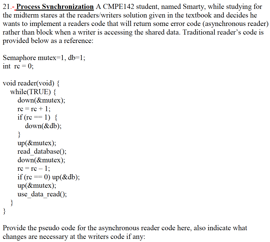 21.- Process Synchronization A CMPE142 student, named | Chegg.com