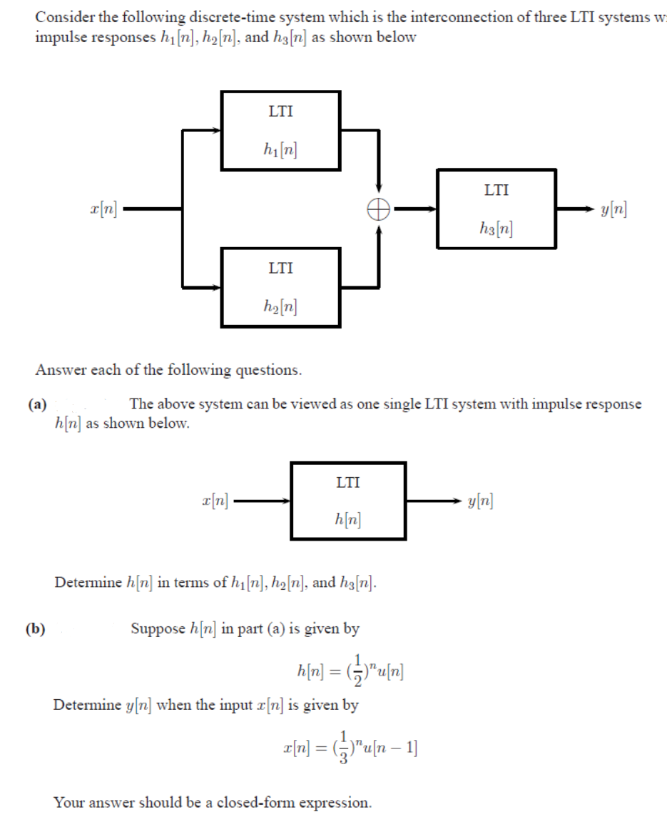 Solved Consider The Following Discrete-time System Which Is | Chegg.com