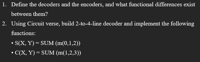 Solved Define the decoders and the encoders, and what | Chegg.com
