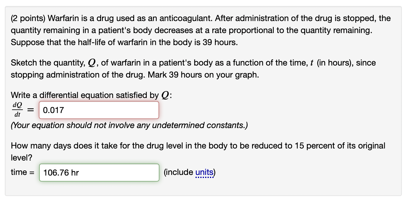 Solved (2 points) Warfarin is a drug used as an