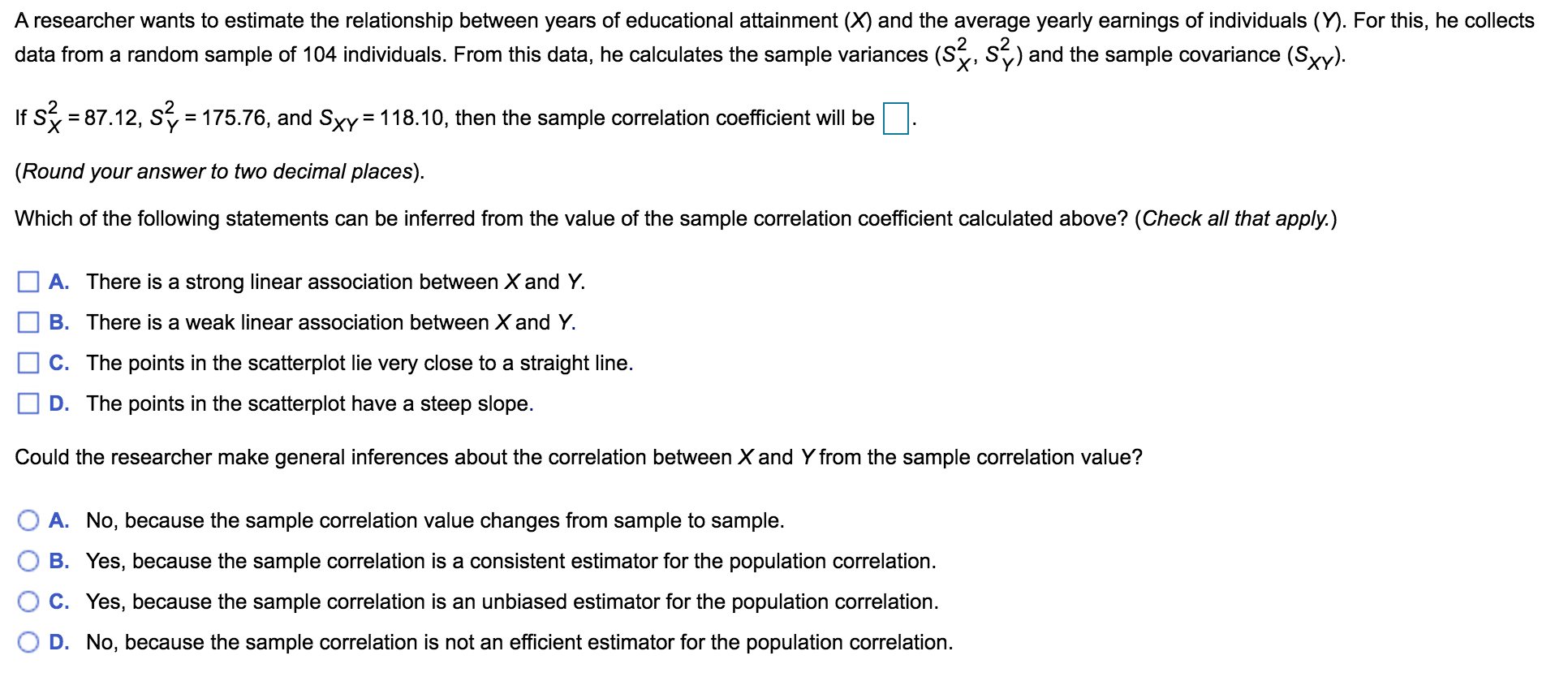 Solved A Researcher Wants To Estimate The Relationship Be Chegg Com