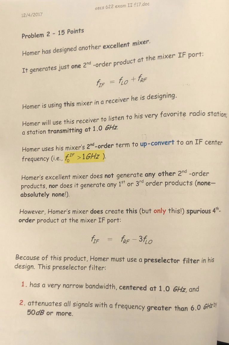 eecs 622 exam II f17.doc
12/4/2017
Problem 2 - 15 Points
Homer has designed another excellent mixer.
It generates just one 2n