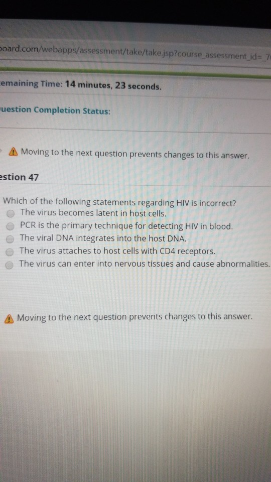 Which Of The Following Statements Regarding Hiv Is Correct Solved board.com/webapps/assessment/take/take.jsp?course | Chegg.com
