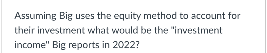 solved-on-1-1-22-big-co-acquired-100-of-little-co-voting-chegg