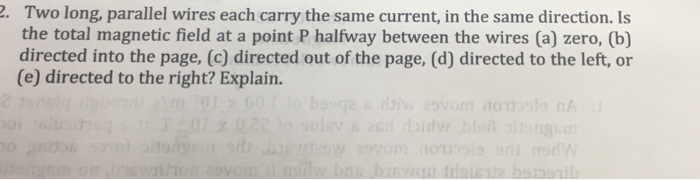 Solved . Two long, parallel wires each carry the same | Chegg.com