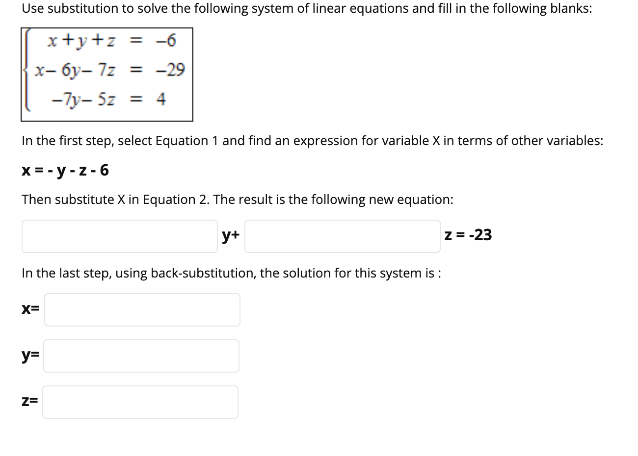 Solved Use Substitution To Solve The Following System Of | Chegg.com