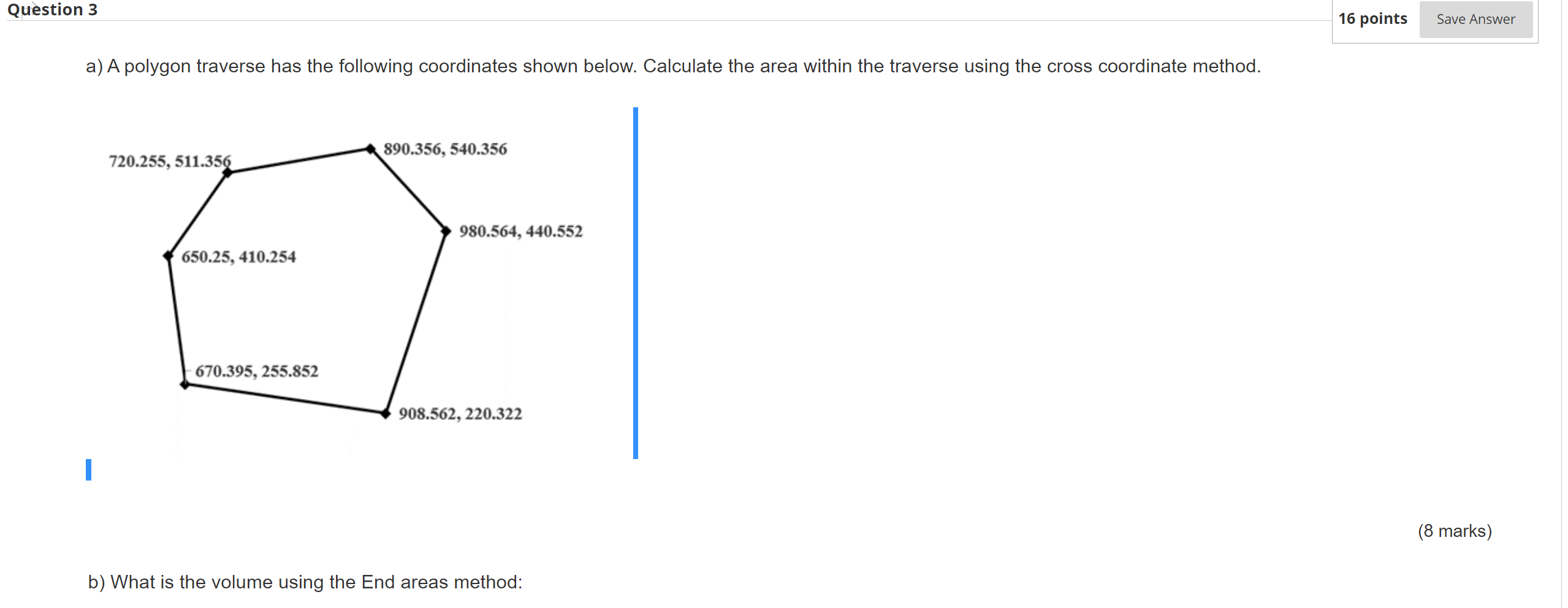 Solved Question 3 16 points Save Answer a) A polygon | Chegg.com