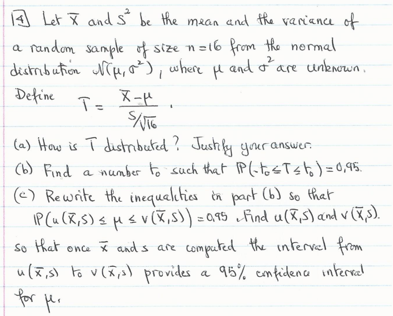 Solved t 7 Let X and s² be the mean and the variance of a | Chegg.com
