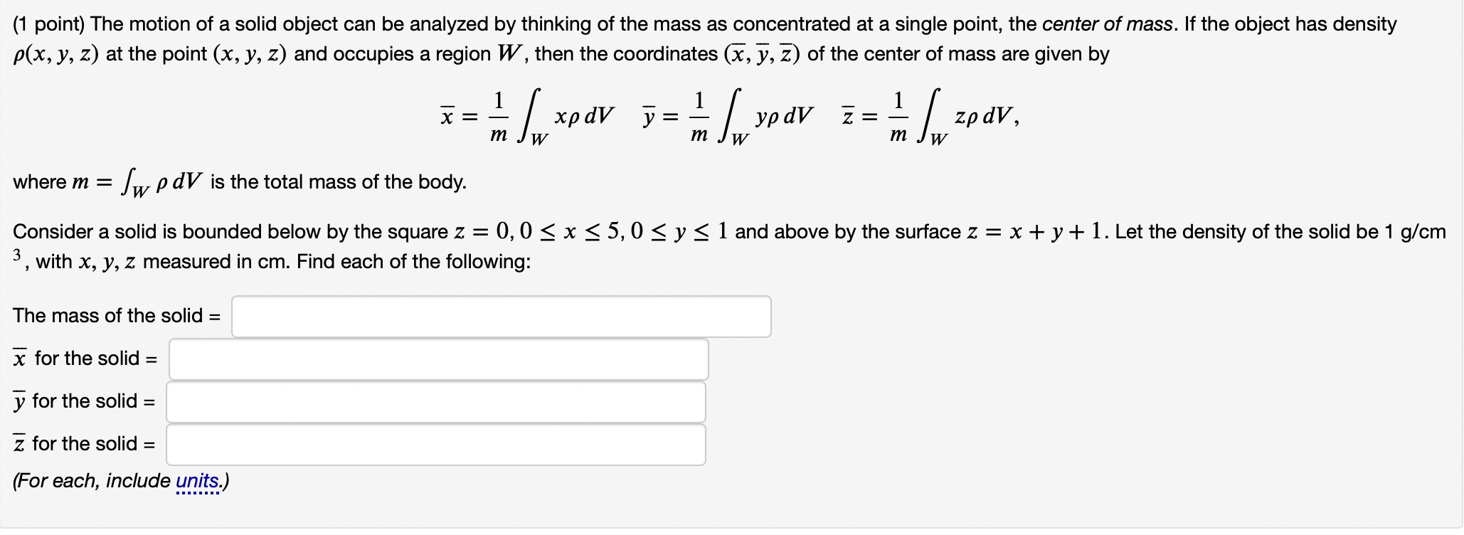 Solved (1 Point) The Motion Of A Solid Object Can Be | Chegg.com