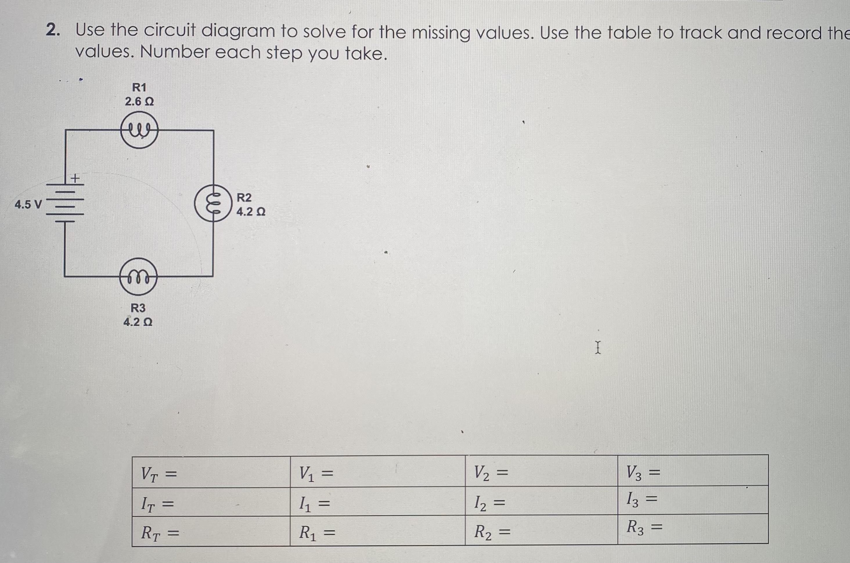 2. Use the circuit diagram to solve for the missing | Chegg.com