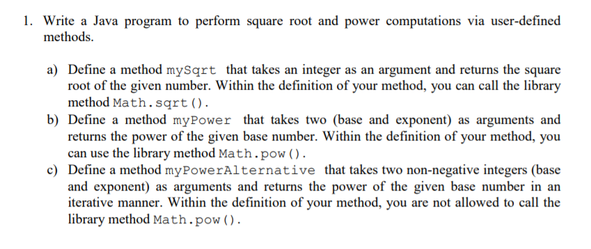 Solved 1. Write a Java program to perform square root and | Chegg.com