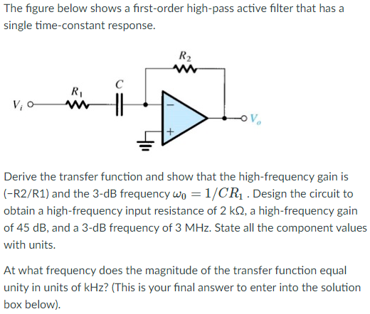 Solved The Figure Below Shows A First-order High-pass Active | Chegg.com