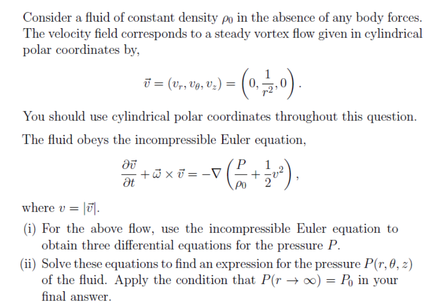 Solved Consider a fluid of constant density po in the
