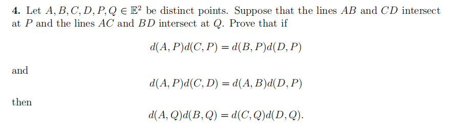 Solved 4. Let A, B, C, D,P,Q E Eº Be Distinct Points. | Chegg.com