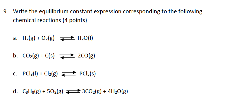 Solved 9. Write the equilibrium constant expression | Chegg.com