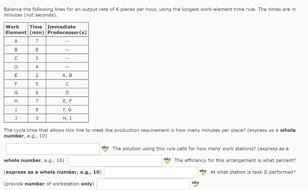 (Solved) Balance Following Lines Output Rate 6 Pieces Per Hour Using Longest Work Element Time