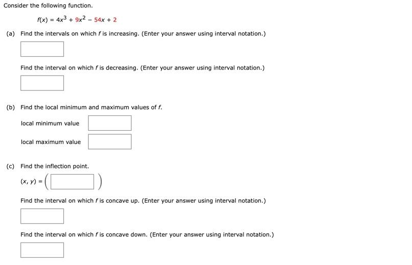 Solved Consider The Following Function F X 4x3 9x2