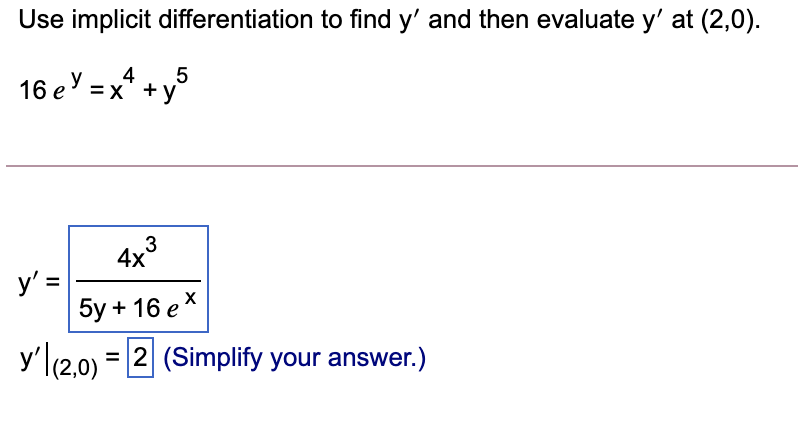 Solved Use implicit differentiation to find y' and then | Chegg.com