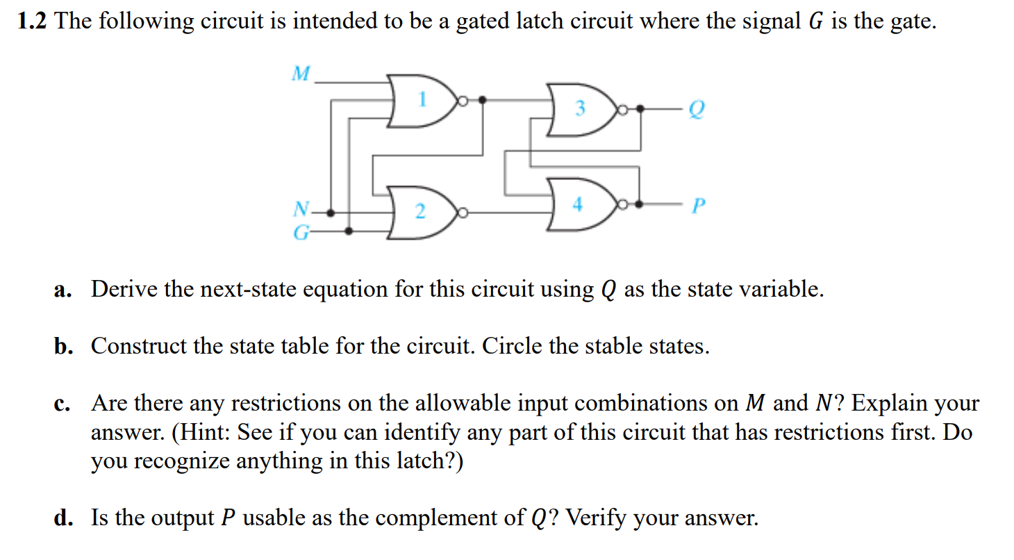 Solved .2 The following circuit is intended to be a gated | Chegg.com