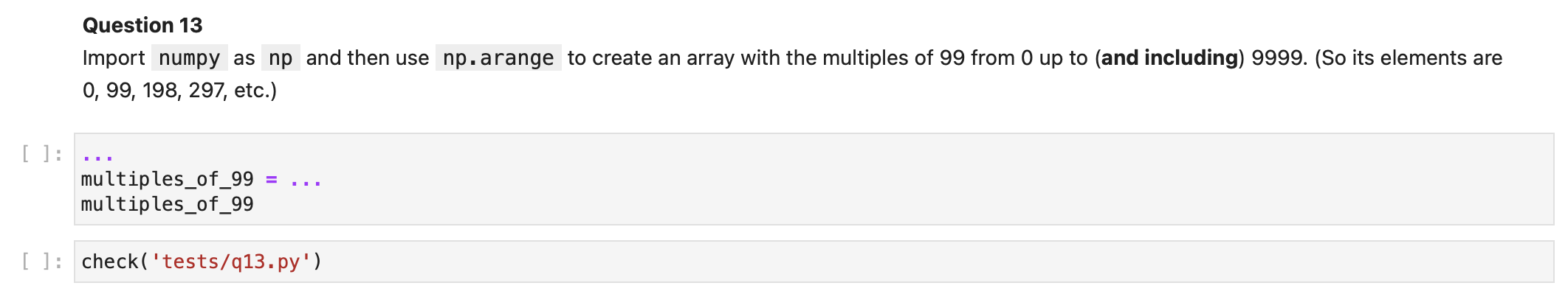 Solved Make an array containing the numbers 0,1,−1,π, and e, | Chegg.com