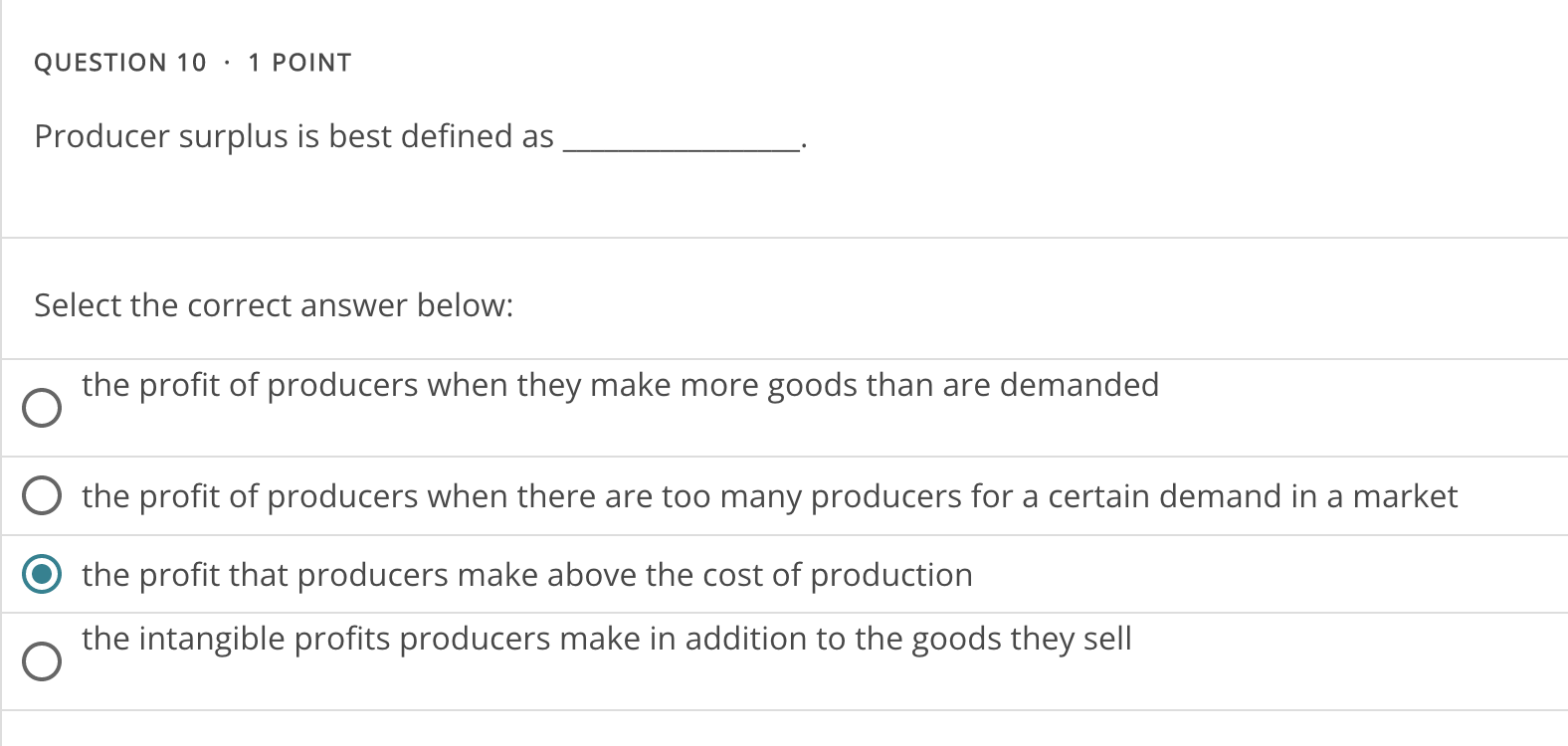 Solved QUESTION 10⋅1 POINT Producer surplus is best defined