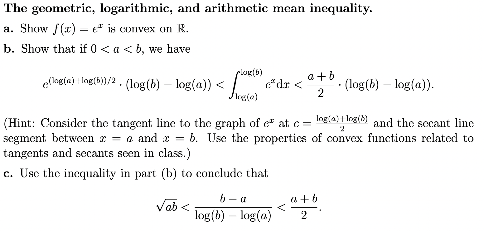 Solved The geometric, logarithmic, and arithmetic mean | Chegg.com