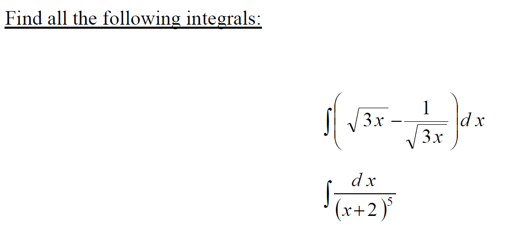 Solved Find All The Following Integrals 8470