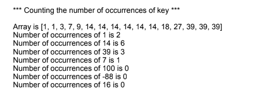 Solved Array is [1,1,3,7,9,14,14,14,14,14,14,18,27,39,39,39] | Chegg.com
