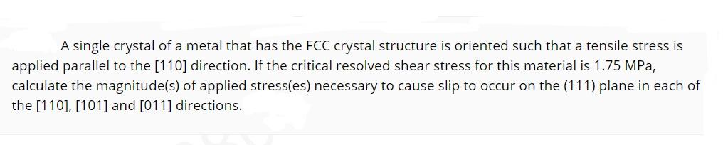 Solved A single crystal of a metal that has the FCC crystal | Chegg.com