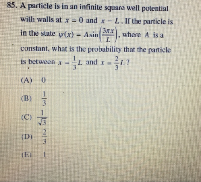 Solved 85. A particle is in an infinite square well | Chegg.com