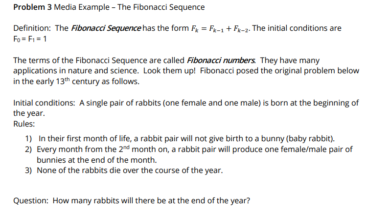 Solved Problem 3 Media Example - The Fibonacci Sequence | Chegg.com