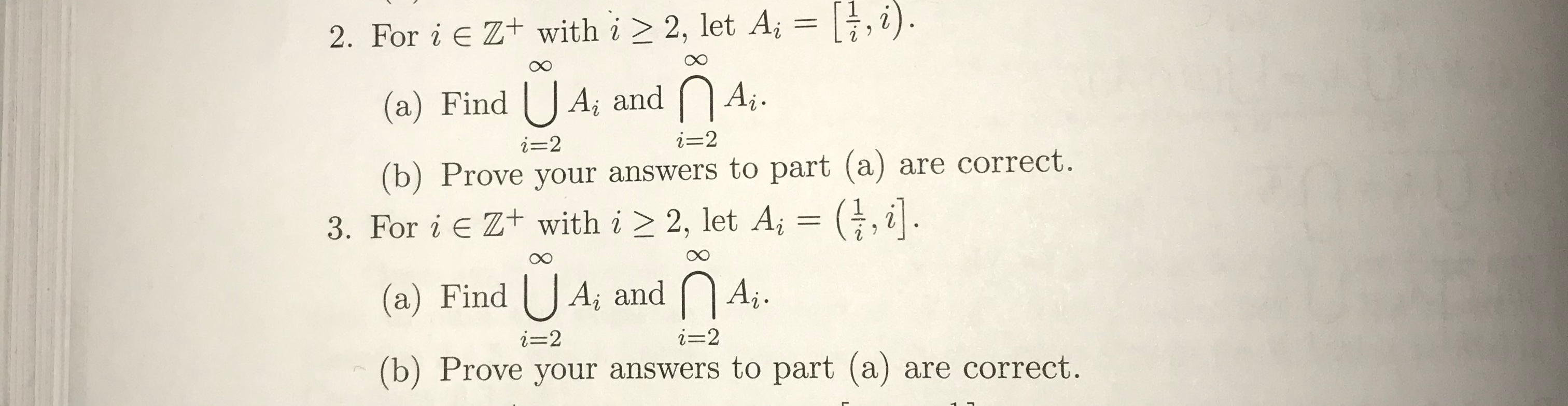 Solved 2. For i ezt with i > 2, let Ai = [1,i). (a) Find UA; | Chegg.com