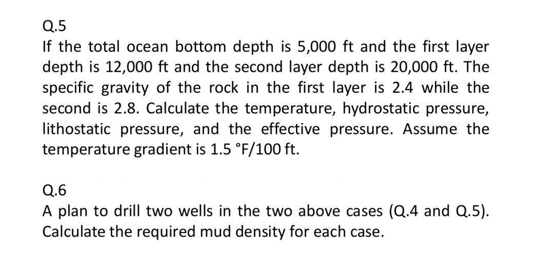 Solved Q.5 If the total ocean bottom depth is 5,000 ft and | Chegg.com
