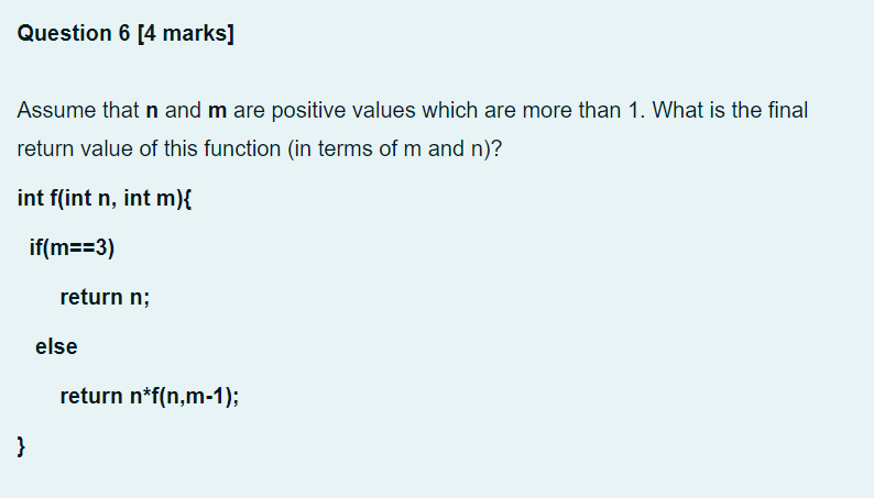 Solved Question 6 [4 marks] Assume that n and m are positive | Chegg.com