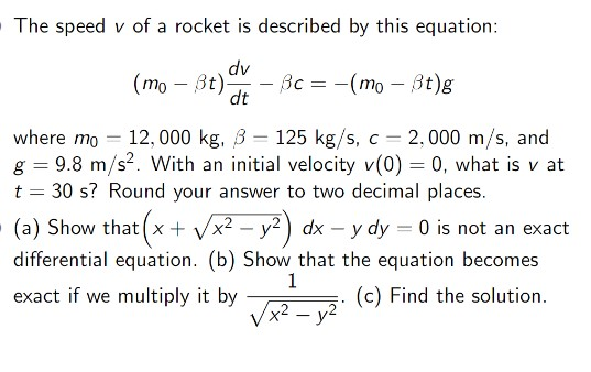 Solved The Speed V Of A Rocket Is Described By This Equat Chegg Com