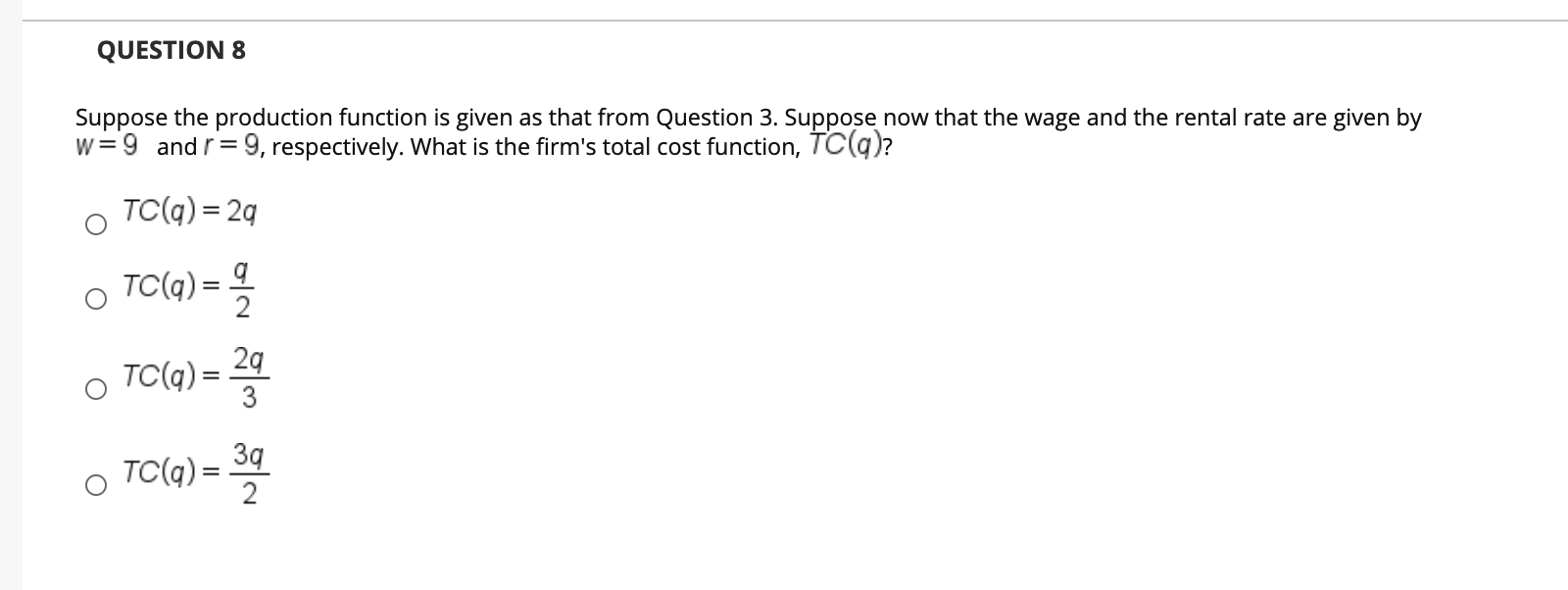Solved QUESTION 8 Suppose the production function is given | Chegg.com