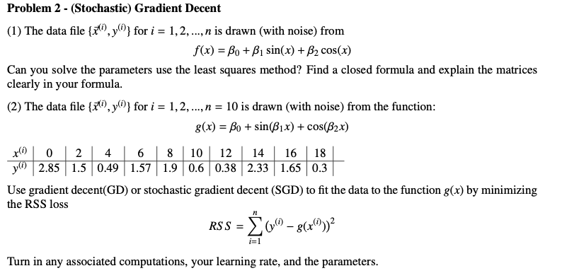 Solved For programming questions, you can only use numpy | Chegg.com