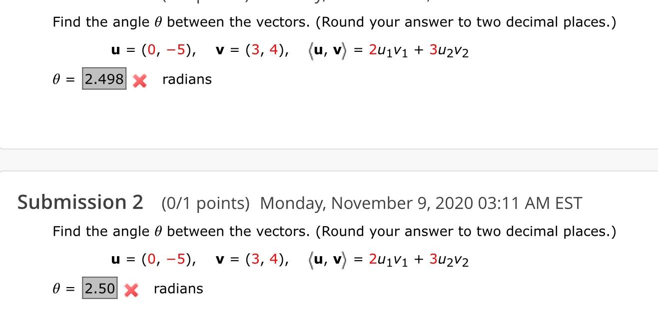 Solved Find The Angle 0 Between The Vectors. (Round Your | Chegg.com