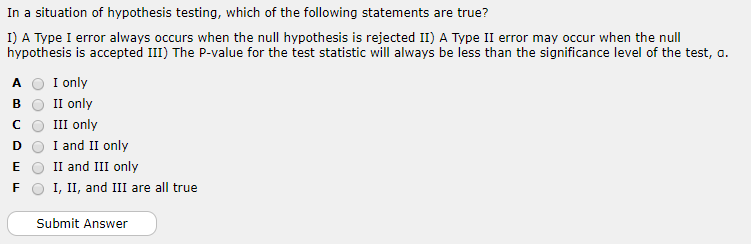 Solved In A Situation Of Hypothesis Testing, Which Of The 