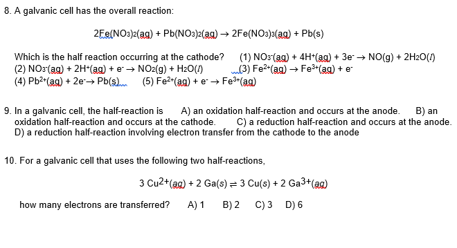Solved 8. A galvanic cell has the overall reaction: | Chegg.com
